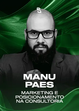 Manu Paes — Marketing e Posicionamento na Consultoria